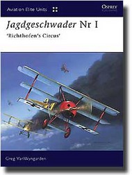  Osprey Publications  Books Aviation Elite: Jagdgeschwader Nr 1 'Richthofen's Flying Circus' OSPAEU16