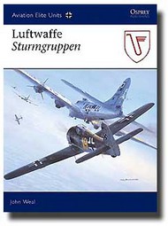 Osprey Publications  Books Aviation Elite: Luftwaffe Sturmgruppen OSPAEU20