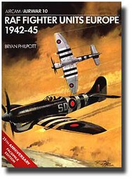 Collection - RAF Fighter Units Europe 1942-45 #OSPAW10