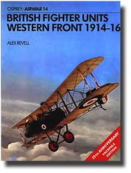  Osprey Publications  Books COLLECTION-SALE: British Fighter Units Western Front 14-16 OSPAW14