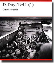  Osprey Publications  Books Campaign: D-Day 1944 (1) Omaha Beach OSPCAM100