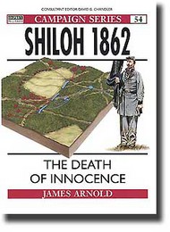  Osprey Publications  Books Shiloh 1862: The Death of Innocence OSPCAM54