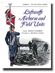  Osprey Publications  Books luftwaffe Airborne and Field Units OSPMAA022