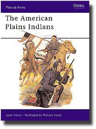  Osprey Publications  Books The American Plains Indians DEEP-SALE OSPMAA163