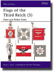  Osprey Publications  Books Collection - Flags of The Third Reich, Soc. Party & Police OSPMAA278
