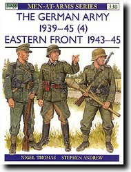  Osprey Publications  Books The German Army 1939-45 (4): Eastern Front 1943-45 OSPMAA330