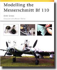  Osprey Publications  Books COLLECTION-SALE: Modelling the Bf.110 OSPMOD02