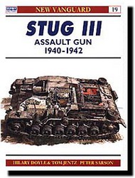  Osprey Publications  Books New Vanguard: StuG.III Assault Gun 1940-45 OSPNVG19