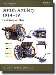  Osprey Publications  Books New Vanguard: British Artillery (1) Field Army OSPNVG94
