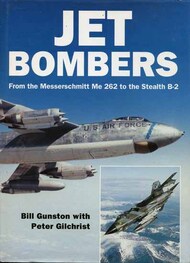  Osprey Publications  Books Jet Bombers from Me.262 to the Stealth B-2 OSP2587