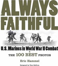  Osprey Publications  Books Always Faithful: US Marines in WW II Combat (Large Format) OSP5380