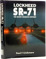  Osprey Publications  Books Lockheed SR-71 Secret Missions Exposed OSP986