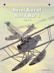  Osprey Publications  Books Aircraft of the Aces: Naval Aces of WWI Part 2 OSPACE104
