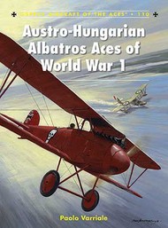  Osprey Publications  Books Aircraft of the Aces: Austro-Hungarian Albatros Aces of WWI OSPACE110