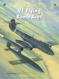  Osprey Publications  Books Aircraft of the Aces: V1 Flying Bomb Aces OSPACE113