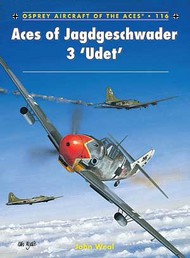 Osprey Publications  Books Aircraft of the Aces: Aces of Jagdgeschwader 3 Udet OSPACE116