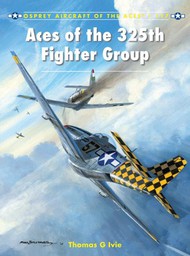 Osprey Publications  Books Aircraft of the Aces: Aces of the 325th Fighter Group OSPACE117