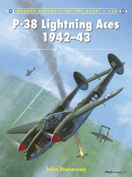 Aircraft of the Aces: P38 Lightning Aces 1942-43 #OSPACE120
