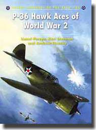  Osprey Publications  Books Aircraft of the Aces: P-36 Hawk Aces of WWII OSPACE86