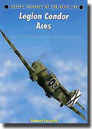  Osprey Publications  Books COLLECTION-SALE: Aircraft of the Aces: Legion Condor Aces OSPACE99
