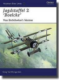  Osprey Publications  Books Aviation Elite: Jagdstaffel 2 "Boelcke" OSPAEU26