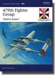  Osprey Publications  Books Aviation Elite: 479th Fighter Group - Riddles Raiders OSPAEU32