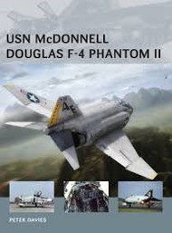  Osprey Publications  Books Air Vanguard: USN McDonnell Douglas F4 Phantom II OSPAV22