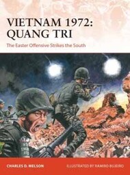  Osprey Publications  Books Campaign: Vietnam 1972 Guang Tri OSPC362