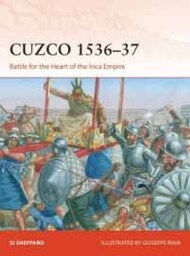  Osprey Publications  Books Campaign: Cuzco 1536-37 OSPC372