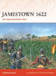 Osprey Publications  Books Campaign: Jamestown 1622 The Anglo-Powhatan Wars - Pre-Order Item OSPC401