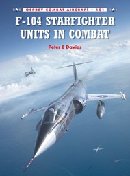  Osprey Publications  Books Combat Aircraft: F104 Starfighter Units in Combat OSPCA101