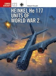  Osprey Publications  Books Combat Aircraft: Heinkel He.177 Units of World War II OSPCA123