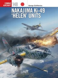  Osprey Publications  Books Combat Aircraft: Nakajima Ki-49 Helen Units OSPCA148