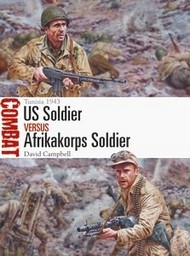  Osprey Publications  Books Combat: US Soldier vs Afrika Korps Soldier Tunisia 1943 OSPCBT38
