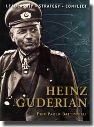  Osprey Publications  Books Command: Heinz Guderian OSPCMD13