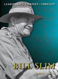  Osprey Publications  Books Command: Bill Slim OSPCMD17