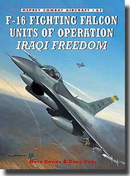 F-16 Fighting Falcon Units of Operation Iraqi Freedom #OSPCOM61
