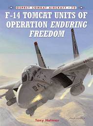  Osprey Publications  Books F-14 Tomcat Units of Operation Enduring Freedom OSPCOM70