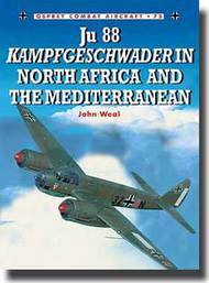  Osprey Publications  Books Ju.88 Kampfgeschwader in North Africa and the Mediterranean OSPCOM75