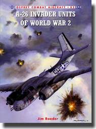 Combat Aircraft: A-26 Invader Units of WWII #OSPCOM82