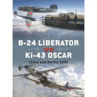  Osprey Publications  Books Duel: B-24 Liberator vs Ki43 Oscar China & Burma 1943 OSPD41
