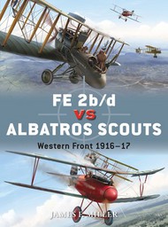  Osprey Publications  Books Duel: FE2b/d vs Albatros Scouts Western Front 1916-17 OSPD55