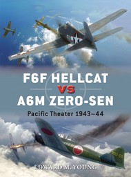  Osprey Publications  Books COLLECTION-SALE: Duel: F6F Hellcat vs A6M Zero-sen Pacific Theater 1943-44 OSPD62