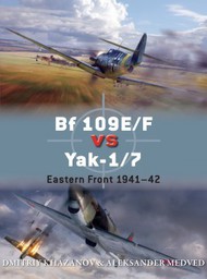  Osprey Publications  Books Duel: Bf.109E/F vs Yak1/7 Eastern Front 1941-42 OSPD65