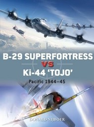 Duel: B-29 Superfortress vs Ki44 Tojo Pacific Theater 1944-45 #OSPD82