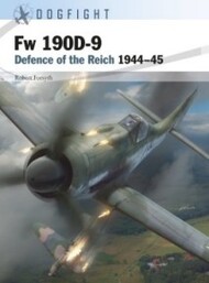 Osprey Publications  Books Dogfight: Fw.190D-9 Defence of the Reich 1944-45 OSPDF1