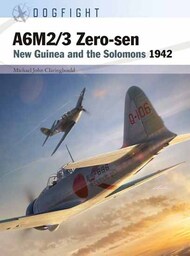  Osprey Publications  Books Dogfight: A6M2/3 Zero-sen New Guinea & the Solomons 1942 OSPDF10