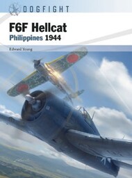  Osprey Publications  Books Dogfight: F6F Hellcat Philippines 1944 OSPDF5