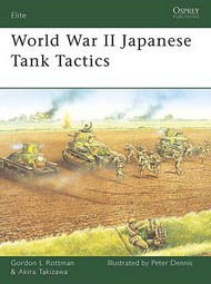  Osprey Publications  Books Elite: WWII Japanese Tank Tactics OSPE169