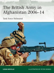  Osprey Publications  Books Elite: The British Army in Afghanistan 2006-14 Task Force Helmand OSPE205